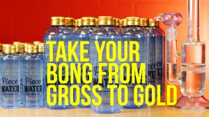 Take Your Bong From Gross To Gold
